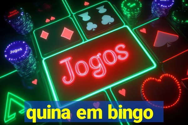 quina em bingo